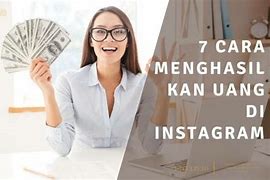 Cara Menghasilkan Uang Dari Instagram Dengan Menonton Video